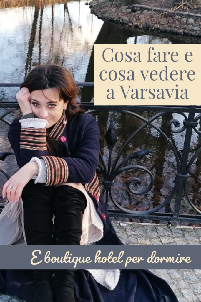 cosa fare a varsavia - cosa vedere a varsavia - dove dormire a varsavia