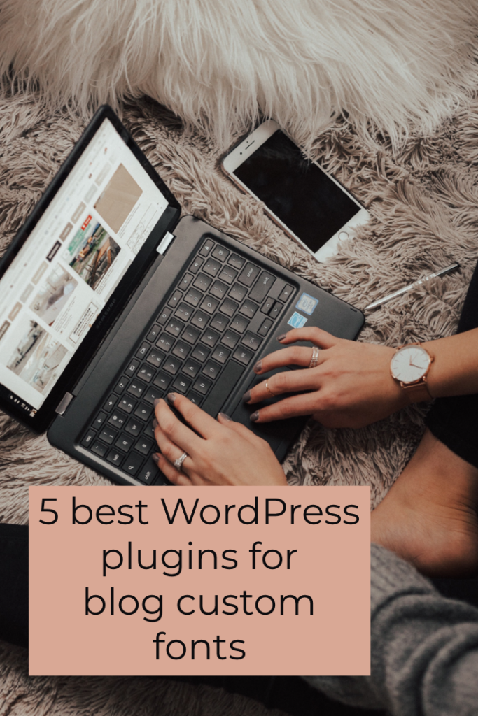 blog custom fonts - 5 best WordPress plugins for blog custom fonts